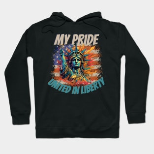 "My Pride United in Liberty" -Design Hoodie